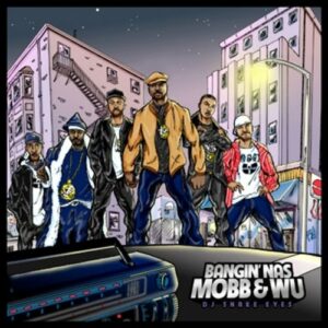 00 - Various_Artists_Bangin_Nas_Mobb_and_Wu-front-large